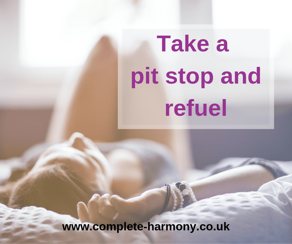 take a pit stop | Complete Harmony | Sharon Taylor
