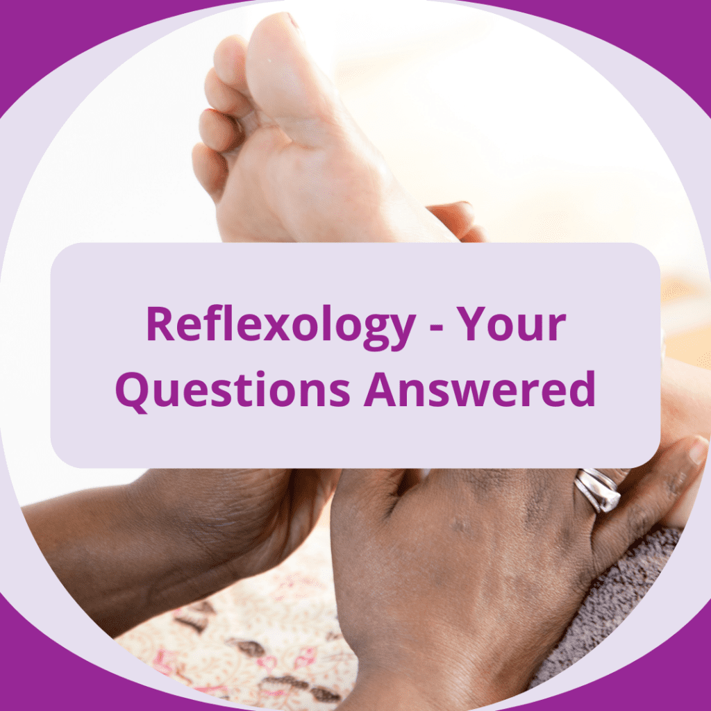 reflexology your questions (2)